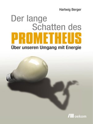 cover image of Der lange Schatten des Prometheus